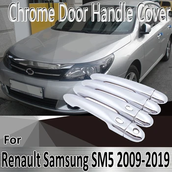 Для Renault Samsung NOVA SM5 L43 2009 ~ 2019, Наклейки для Укладки, украшения, Хромированная Дверная ручка, крышка, Ремонт автомобильных Аксессуаров